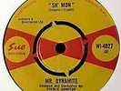 MR DYNAMITE - Sh Mon - Vinyl (7