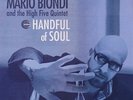 BIONDI, MARIO-HANDFUL OF SOUL-VINYL LP SCHEMA NEU