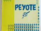 PEYOTE LP Music of the Native American Church of North America