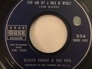 Maxx 334 Gladys Knight The Pips - Stop And Get A Hold Of Myself / Who Knows HEAR