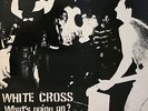 ? WHITE CROSS - What's Going On // VA HC 1983 // pre- GWAR, pre- UNSEEN FORCE ?