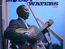 MUDDY WATERS AT NEWPORT ULTRA-RARE '61 CHESS MONO LP BLUE & SILVER LABEL