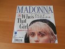 7 INCH SINGLE MADONNA WHO'S THAT GIRL JAPAN PROMO