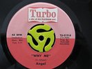 CROSSOVER SOUL 45-Angel-Why Me/Telephone Conversation-Turbo M- HEAR