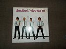 DECIBEL -lp promo 1980- VIVO DA RE-ed.spaghetti-zplsr 34093 copert.apribile-raro