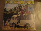 GUITAR SAFARI - Electric Explosions In Africa RSD 2015 SEALED 1960s out of print
