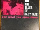 Baby Tate SEE WHAT YOU DONE DONE Original Pressing Bluesville BV1072 RARE *i