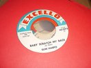 SLIM HARPO - BABY SCRATCH MY BACK - US EXCELLO 45