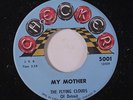 FLYING CLOUDS OF DETROIT: My Mother / When They Ring The Golden Bells 45 (co, G