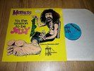 MOTHERS OF INVENTION - Tis The Season To Be Jelly - US VINYL LP - BIZARRE