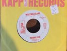 Ronnie James Dio Kapp 45 Walking Alone / The Way Of Love