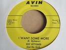 ROY HYTOWER I want some more / Since I been away Northern SOUL R&B 7 HEAR Avin