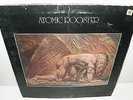 ATOMIC ROOSTER - DEATH WALKS BEHIND YOU : B&C RECORDS LP 1970 : A1U / B1U