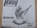LEROY: Sabrina / Time is fadin' 7