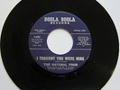 THE NATURAL FOUR: I Thought You Were Mine / You Did This For Me - Boola Boola M-