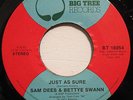 SAM DEES & BETTYE SWANN-JUST AS SURE /STORYBOOK CHILDREN-70s SOUL 45 on BIG TREE
