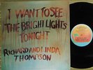 RICHARD AND LINDA THOMPSON, I WANT TO SEE THE BRIGHT LIGHT, LP 1973 UK EX-/NM
