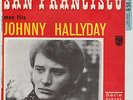 JOHNNY HALLYDAY San Francisco  POCHETTE 45T ORIGINALE avec Languette