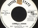 RAY CAMACHO & TEARDROPS Lonely Town I Told You Copper  State Northern Soul 45 VG