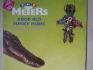 THE METERS  GOOD OLD FUNKY MUSIC PREVIOUSLY UNISSUED RARE USA VINYL LP