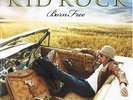 Born Free by Kid Rock on 2x Vinyl LP +CD Brand New.