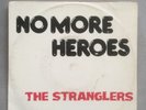 THE STRANGLERS - NO MORE HEROES. SUPER RARE 1977 BRAZILIAN 7