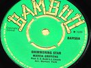 MARCIA GRIFFITHS SHIMMERING STAR b/w SOUND DIMENSION MUN DUN GO   UK BAMBOO 7
