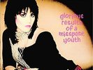 JOAN JETT &  THE BLACKHEARTS - GLORIOUS RESULTS OF A MISSPENT YOUTH NEW VINYL
