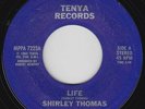 Modern Soul 45 - Shirley Thomas - Life - Tenya - VG++ mp3
