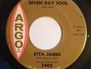 Etta James SEVEN DAY FOOL / TOO SOON TO KNOW 1961 Northern Soul Popcorn 45  SVG+