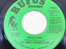 FAMILY CONNECTION Black Pearl / Newspaper RUFUS funk disco modern soul HEAR 45