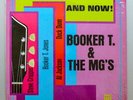 BOOKER T. & THE MG'S And Now FROM 66-CUT IN MEMPHIS-COOLEST SOUL BACK UP BAND