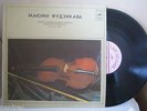 Mayumi FUJIKAWA violin Japan J.S. BACH Beethoven TCHAIKOVSKY - Russian LP MINT