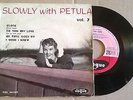 EP PETULA CLARK vol. 7 « Slowly with Petula » 45 FRANCE VOGUE PNV 24025