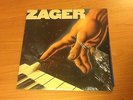 LP MICHAEL ZAGER BAND ZAGER COLUMBIA JC 36348  EX/EX+ US PS 1980 MCZ3