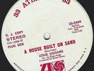 LESLIE UGGAMS -  A House Built On Sand - ATLANTIC -  Northern Soul   7