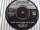 RUBY AND THE ROMANTICS ..WHEN YOU'RE YOUNG AND IN LOVE... RARE UK ISSUE HLR 9935