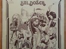 BULDOZER-PLJUNI ISTINI U OCI YUGOSLAVIAN PROG/PSYCH LP EX+/EX+ POKORA