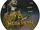 Megadeth-So Far, So Good...so What? Vinyl / 12