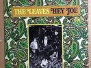 THE LEAVES HEY JOE ORIG 1966 MIRA LPS 3005 STEREO VG+/VG++  PSYCH GARAGE