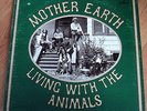 MOTHER EARTH Living with the animals LP ORIGINAL US 1968