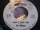 Rare Original Doo Wop 45 : The Cordials   Dawn Is Almost Here   7 Arts  S707