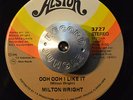 RARE FUNK SOUL 45 - MILTON WRIGHT - OOH OOH I LIKE IT Alston  HEAR