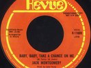 JACK MONTGOMERY Baby, Baby Take A Chance On Me Revue 11009 Northern Soul 45 NM