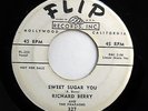 RICHARD BERRY & PHARAOHS Sweet sugar you / Rock...(DJ)  Doowop w5103
