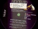Chocolate Milk Whos Getting It Now Vinyl Single 12inch RCA Victor