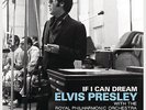 ELVIS PRESLEY IF I CAN DREAM ROYAL PHILHARMONIC ORCHESTRA LP VINYL (2015) NEW