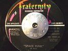 RARE FUNK SOUL 45 - MANZEL - SPACE FUNK Fraternity Breaks scarce  HEAR