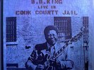 B.B. KING LIVE IN THE COOK COUNTY JAIL RARE ORIG'71 ABC LP CHICAGO BLUES CLASSIC