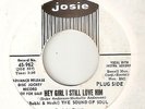 THE SOUND OF SOUL Hey Girl I Still Love Him JOSIE PROMO NORTHERN SOUL 45